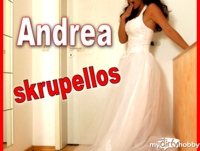 Andrea SKRUPELLOS!!