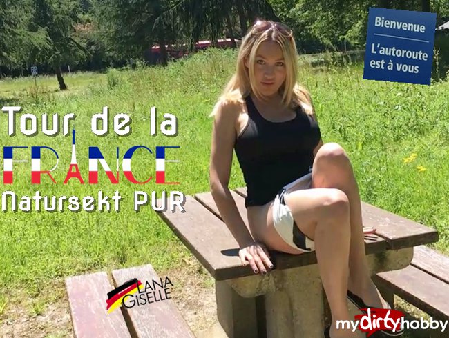 TOUR DE LA FRANCE – Überall Natursekt!!