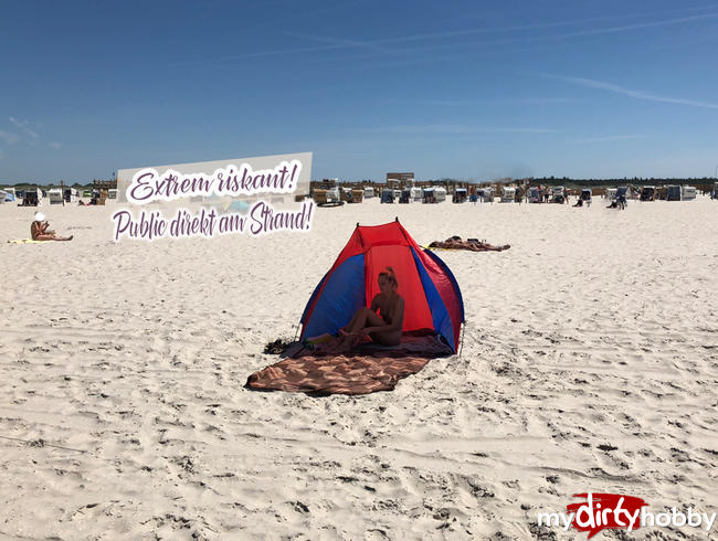 Extrem riskant! Public direkt am Strand!