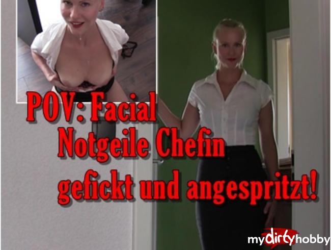 POV: Facial! Notgeile Chefin gefickt und angespritzt!