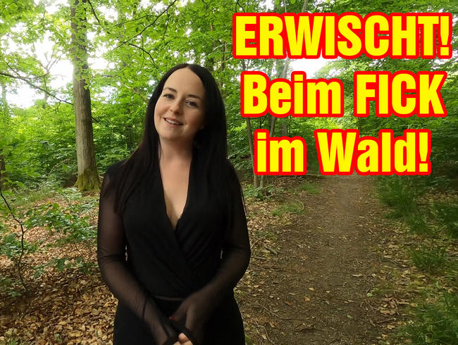 Emmasecret ⋆ Erwischt Beim Fick Im Wald